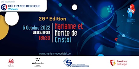 Marianne de Cristal - 26° Edition - Soirée de Gala - Liège Airport billets