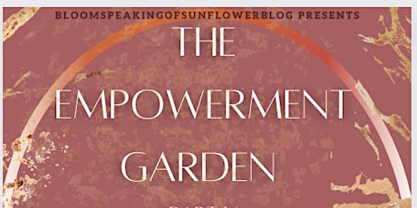 The Empowerment Garden: Emotional Healing