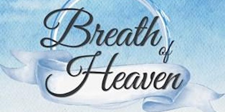 Breath of Heaven tickets