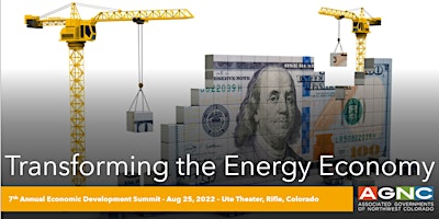AGNC Economic Development Summit – Transforming the Energy Economy