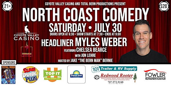 North Coast Comedy returns to Coyote Valley! Let's laugh Mendo!
