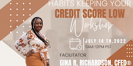 Habits Keeping Your Credit Score Low Virtual Workshop tickets