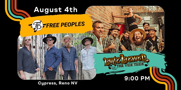 Free Peoples & Lantz Lazwell & the Vibe Tribe