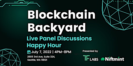 Blockchain Backyard | Live Panels & Happy Hour tickets