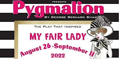 Pygmalion (inspiration for My Fair Lady)