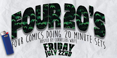 FOUR 20's: Four Comics Doing Twenty Minute Sets tickets