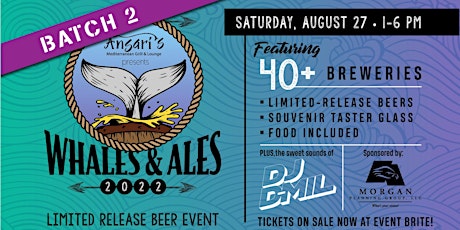 Whales & Ales Batch 2(Limited Release Beer Event) tickets