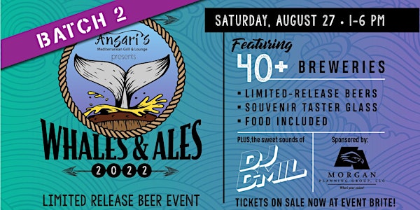 Whales & Ales Batch 2(Limited Release Beer Event)