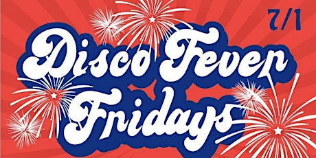 Disco Fever Fridays- "The Best Disco Dance Party in NYC'-NY POST tickets