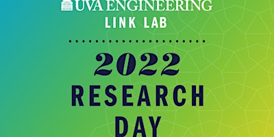 UVA Link Lab 2022 Research Day