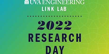 UVA Link Lab 2022 Research Day