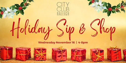 City Club Raleigh Holiday Sip & Shop