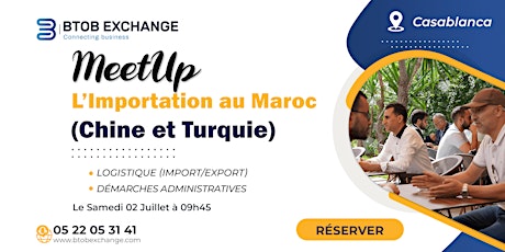 MeetUp : Importation Au Maroc (Chine & Turquie) tickets
