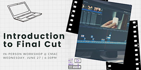 Workshop: Introduction to Final Cut tickets