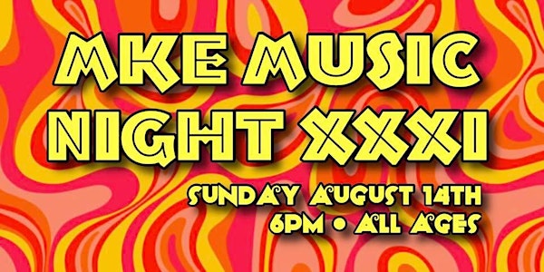 MKE Music Night XXXI