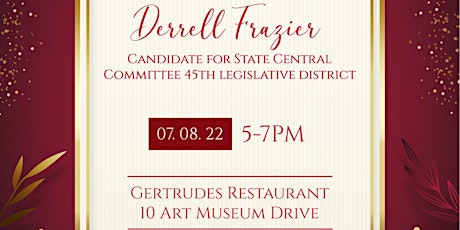 Fundraiser & Campaign Celebration for Derrell Frazier tickets