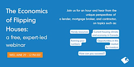 The Economics  of Flipping Houses: webinar tickets