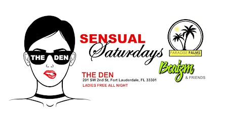 Sensual Saturdays with Bcaizm and Friends at The Den tickets