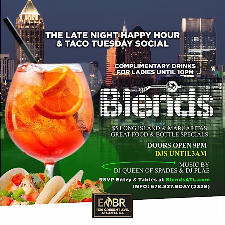 R&B BLENDS: Atlanta's Favorite Taco Tuesday Social + Late Happy Hour @EMBR! image