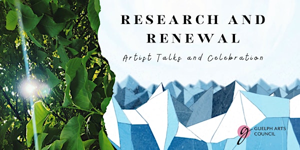Research & Renewal Artist(s) Talk & Celebration