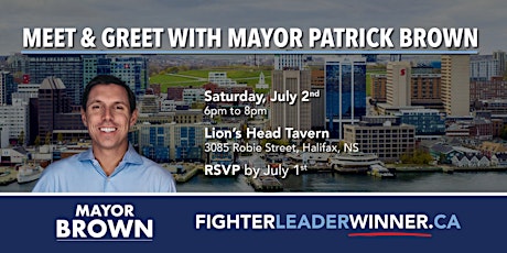 Halifax Meet and Greet with Mayor Patrick Brown tickets