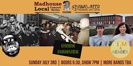 Madhouse Local Concert Series: A.P.E. // Film & Gender // Owen Manure tickets