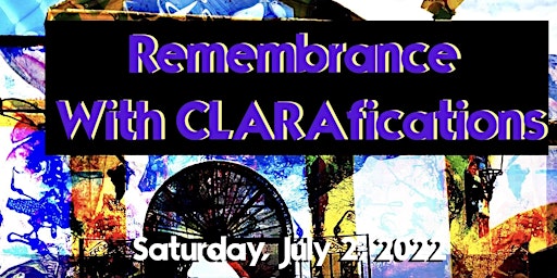 Remembrance with CLARAfications