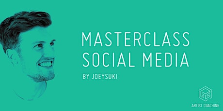 Primaire afbeelding van Masterclass Social Media | by JoeySuki