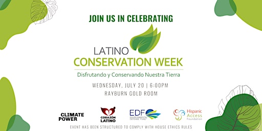 Latino Conservation Week Celebration