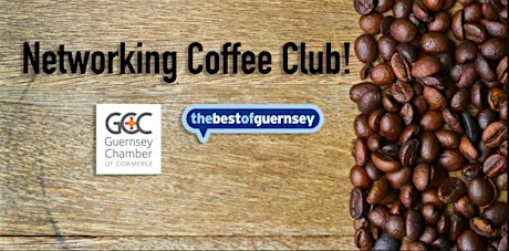 Coffee club: FREE breakfast networking with Chamber of thebestof Guernsey tickets