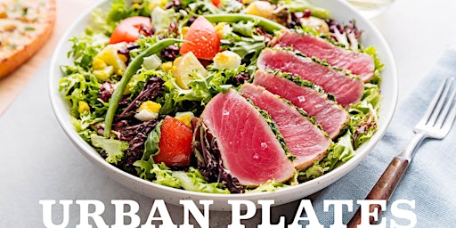 Urban Plates Free Pre-Opening Event - Thursday, July 7