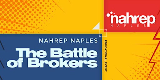 NAHREP Naples: The Battle of Brokers