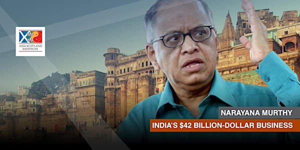 Narayana Murthy – India's $42 Billion-Dollar Business
