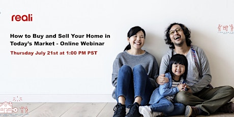 Reali Webinar - How to Buy and Sell Your Home in This Current Market tickets
