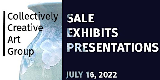 CCGA - Art Sale, Exhibits & Presentations