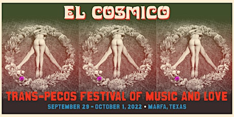 Trans-Pecos Festival of Music + Love 2022