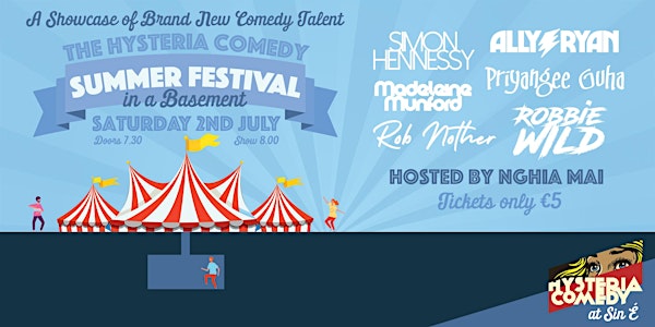 The Hysteria Comedy Summer Festival in a Basement