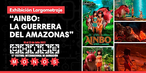 EXHIBICIÓN LARGOMETRAJE "Ainbo: La Guerrera del Amazonas"
