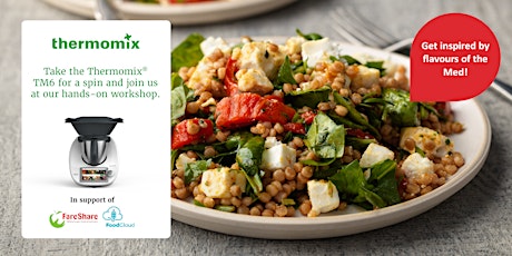 Get hands on with Thermomix® at this FREE exclusive Cooking and Tasting Eve tickets