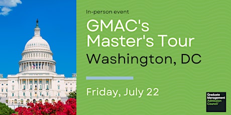 The 2022 GMAC Master’s Tour in Washington DC is one you don’t want to miss! tickets
