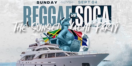 Reggae vs Soca NYC Yacht Party Saturday Sept 4th Simmsmovement tickets