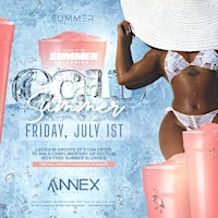 Annex On Friday presents Cold Summer on July 1st