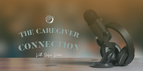 The Caregiver Connection