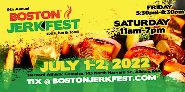 Boston JerkFest Caribbean Foodie Festival and Boston Hot Sauce Fest