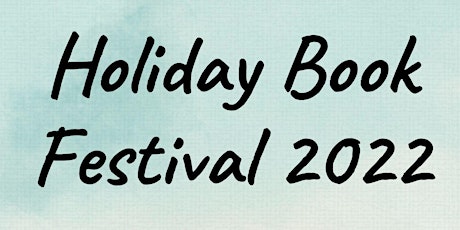 Holiday Book Festival 2022 primary image