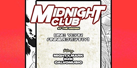 Midnight Club at The Crown Vol.10 (One Year Anniversary) tickets