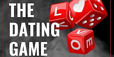 THE DATING GAME Interactive Speed Dating tickets
