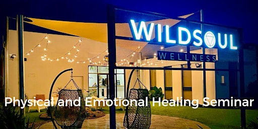 Physical and Emotional Healing