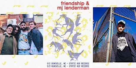 Night 2 (9/3)  :  MJ Lenderman & Friendship
