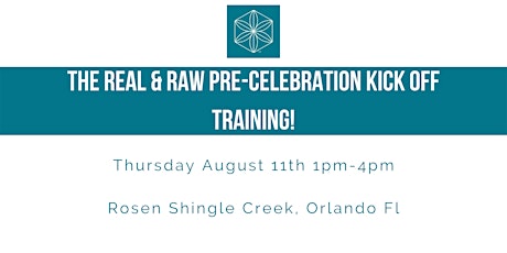 The Real & Raw Pre-Celebration Kick off Training tickets